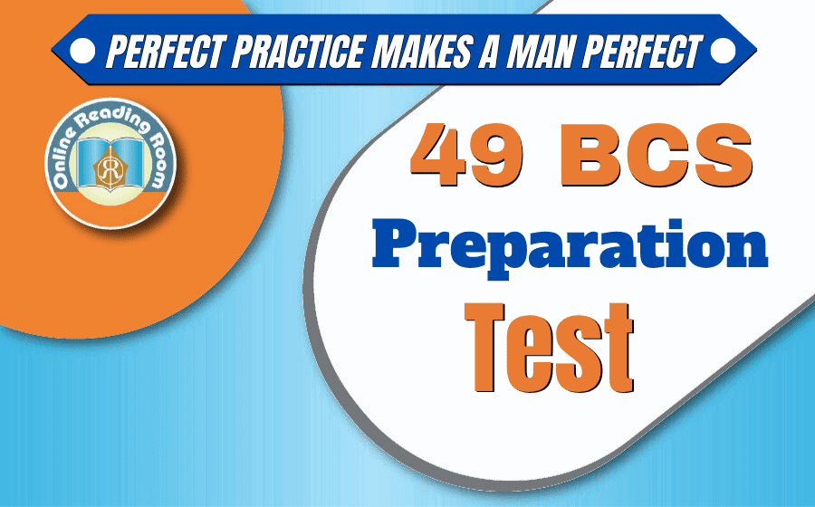 49th BCS Exam 2025 | English Grammer MCQ Preparation Test- 1 |